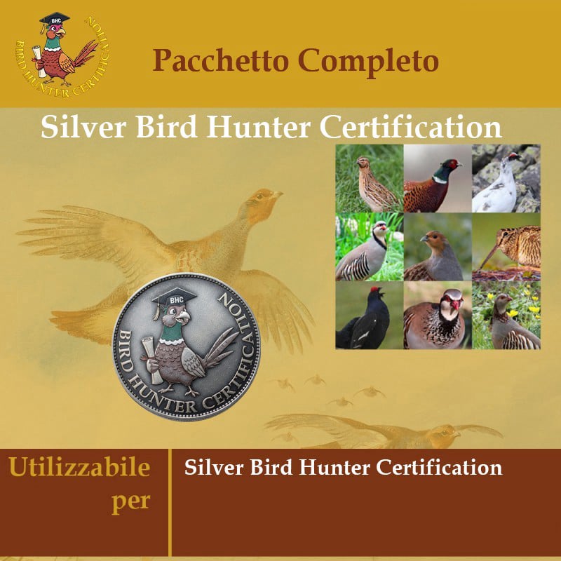 Silver Bird Hunter Certification