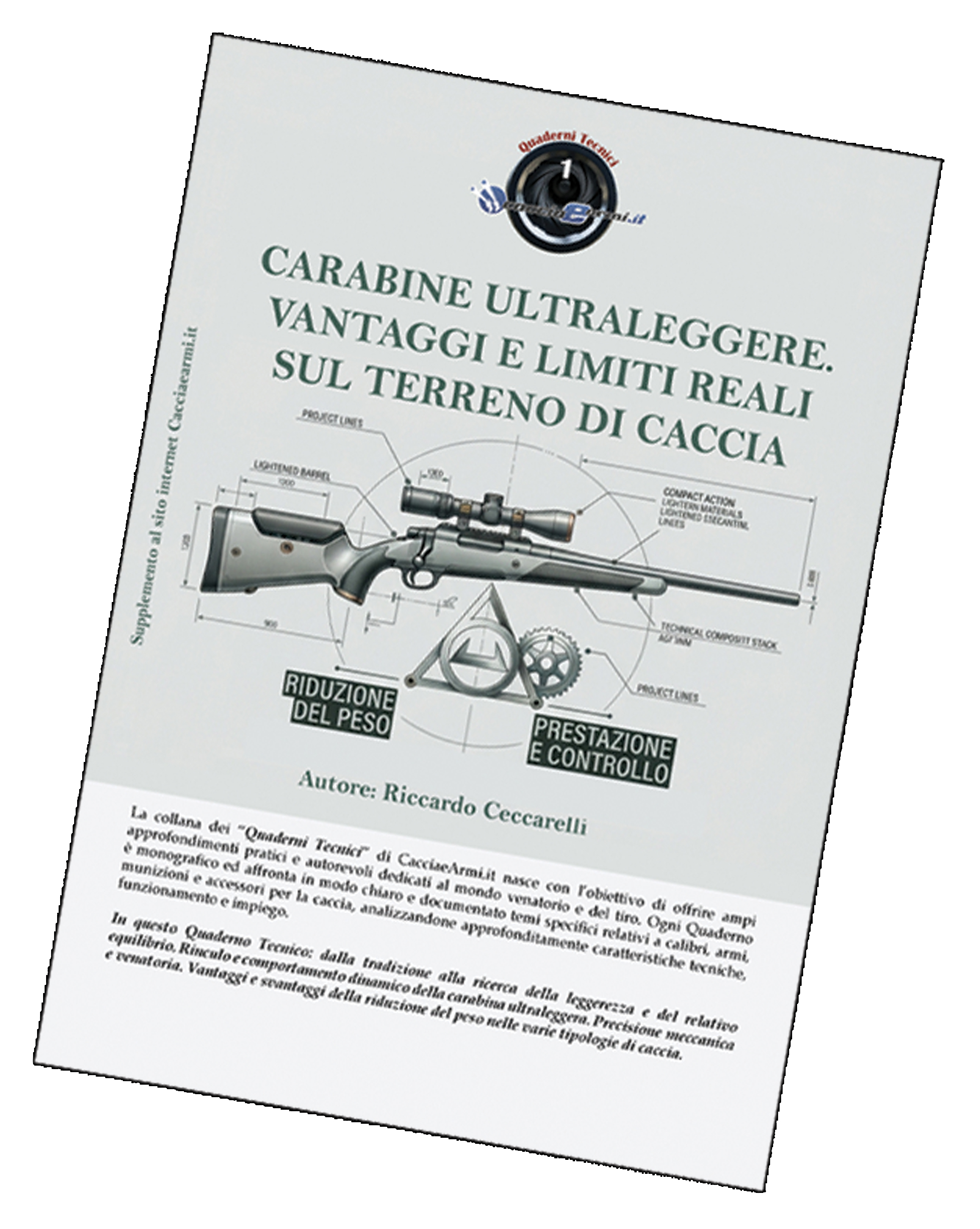 Carabine ultraleggere. Vantaggi e limiti reali sul terreno di caccia
